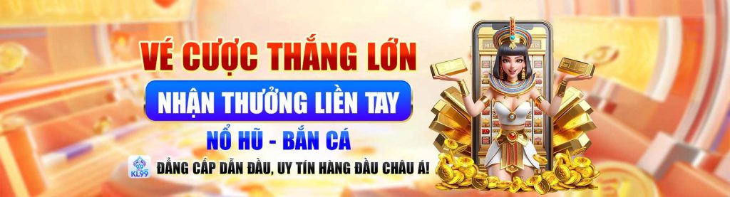 Vé cược thắng lớn nhận thưởng liền tay